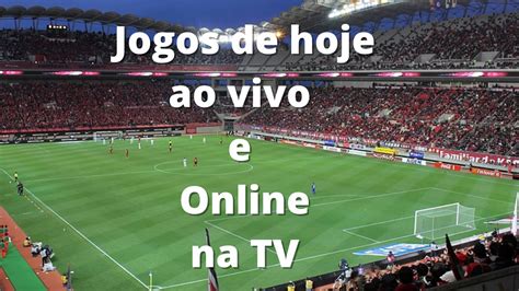 Transmissão de Futebol ao Vivo Hoje: Assistir Online 